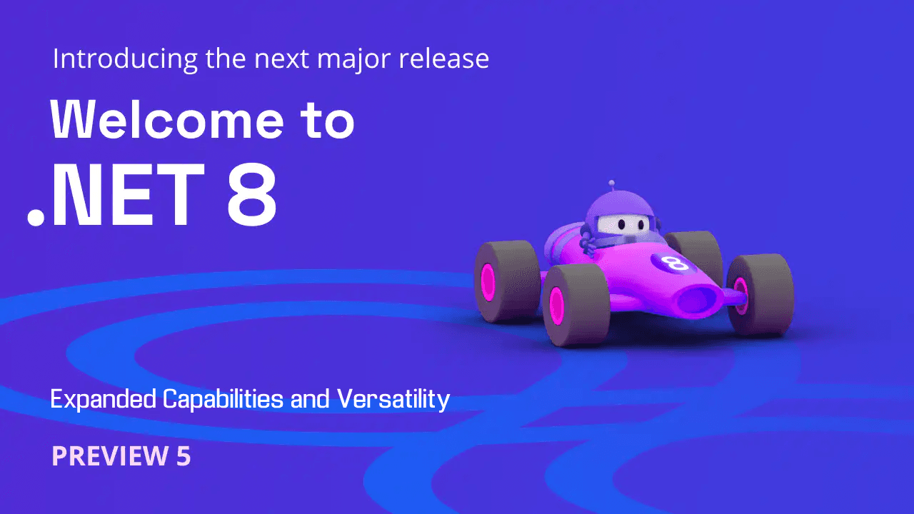 Cover image for Powering Cross-Platform Development: Exploring Expanded Capabilities in .NET 8