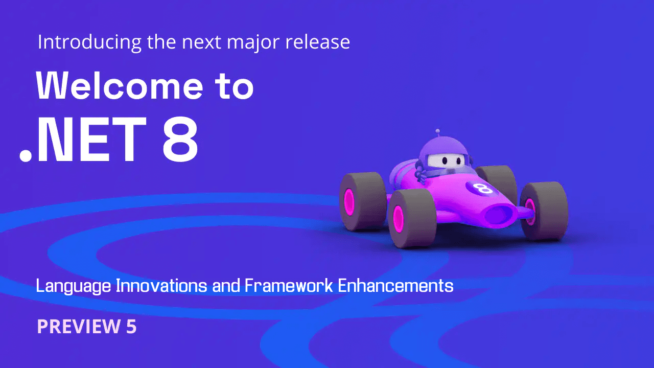 Cover image for Unleashing the Power of Language Innovations and Framework Enhancements in .NET 8